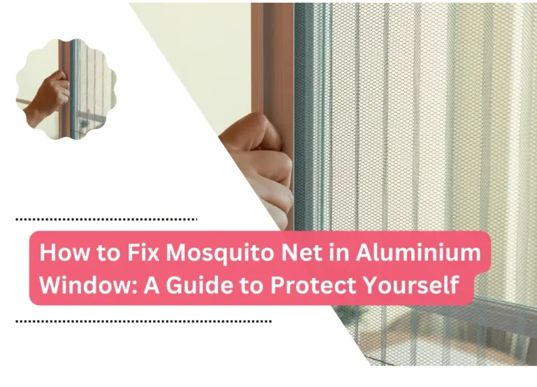 Mosquito Net in Aluminium Window