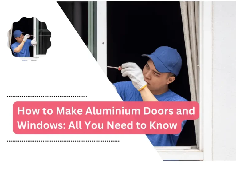 Aluminium Doors and Windows